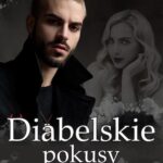 Tytuł: Diabelskie pokusy Arkana namiętności Tom I
Autor: Ewanna Romans
Wydawnictwo: Wydawnictwo e-bookowo
Formaty: MOBI, EPUB