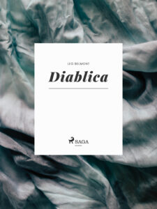 Tytuł: Diablica
Autor: Leo Belmont
Wydawnictwo: SAGA Egmont
Formaty: EPUB, MOBI