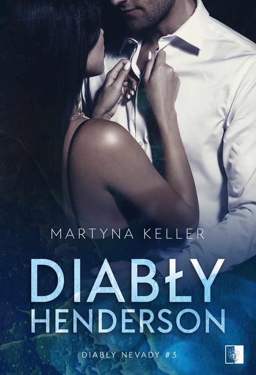 Tytuł: Diabły Henderson
Autor: Martyna Keller
Wydawnictwo: NieZwykłe
Formaty: MOBI, EPUB, PDF