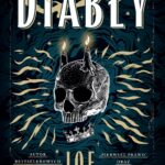 Tytuł: Diabły
Autor: Joe Abercrombie
Wydawnictwo: MAG
Formaty: EPUB, MOBI