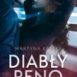 Tytuł: Diabły Reno
Autor: Martyna Keller
Wydawnictwo: NieZwykłe
Formaty: MOBI, EPUB, PDF