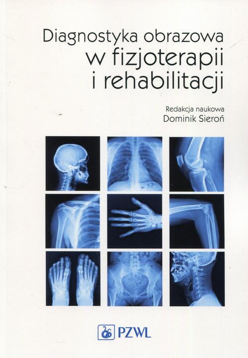 Diagnostyka obrazowa w fizjoterapii i rehabilitacji — okładka e-booka