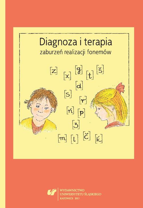 Tytuł: Diagnoza i terapia zaburzeń realizacji fonemów
Autor:
Wydawnictwo: Wydawnictwo Uniwersytetu Śląskiego
Formaty: PDF