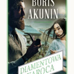 Tytuł: Diamentowa karoca
Autor: Boris Akunin
Wydawnictwo: Świat Książki
Formaty: EPUB, MOBI