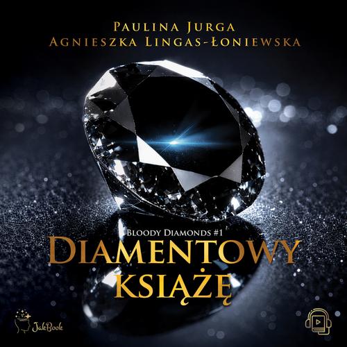 Tytuł: Diamentowy książę
Autor: Agnieszka Lingas-Łoniewska, Paulina Jurga
Wydawnictwo: JakBook
Formaty: MP3