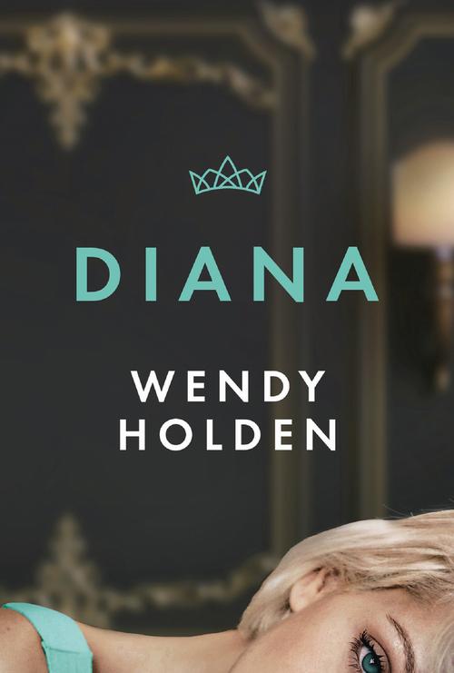 Tytuł: Diana
Autor: Wendy Holden
Wydawnictwo: HarperCollins Polska
Formaty: MOBI, EPUB