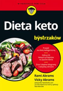 Tytuł: Dieta keto dla bystrzaków
Autor: Rami Abrams, Vicky Abrams
Wydawnictwo: Septem
Formaty: EPUB, PDF, MOBI