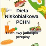 Dieta Niskobiałkowa w PChN – 14-dniowy jadłospis, przepisy — okładka e-booka