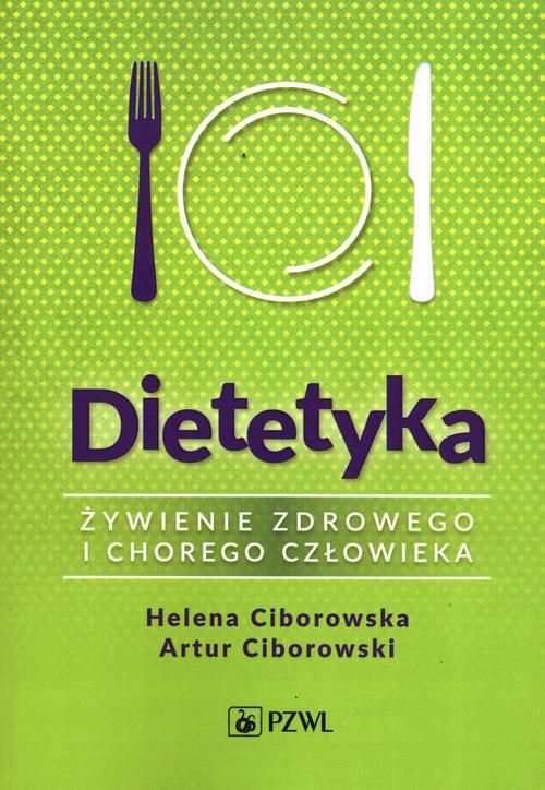 Dietetyka. Żywienie zdrowego i chorego człowieka — okładka e-booka