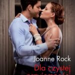 Tytuł: Dla czystej przyjemności
Autor: Joanne Rock
Wydawnictwo: Harlequin
Formaty: EPUB, MOBI