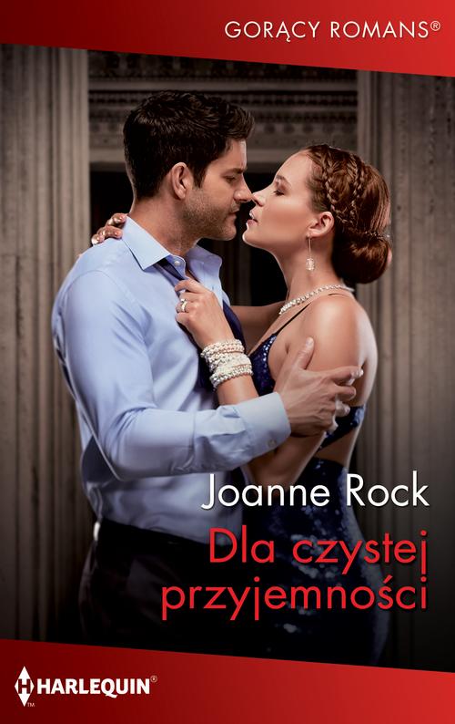 Tytuł: Dla czystej przyjemności
Autor: Joanne Rock
Wydawnictwo: Harlequin
Formaty: EPUB, MOBI