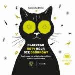 Dlaczego koty boją się ogórków? — okładka audiobooka