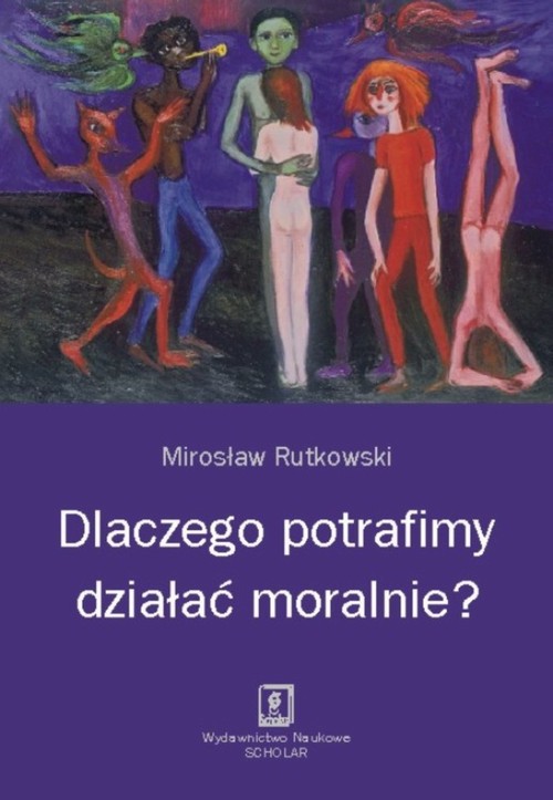 Dlaczego potrafimy działać moralnie? — okładka e-booka