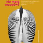 Tytuł: Dlaczego zebry nie mają wrzodów?
Autor: Robert M. Sapolsky
Wydawnictwo: Wydawnictwo Naukowe PWN
Formaty: MOBI, EPUB