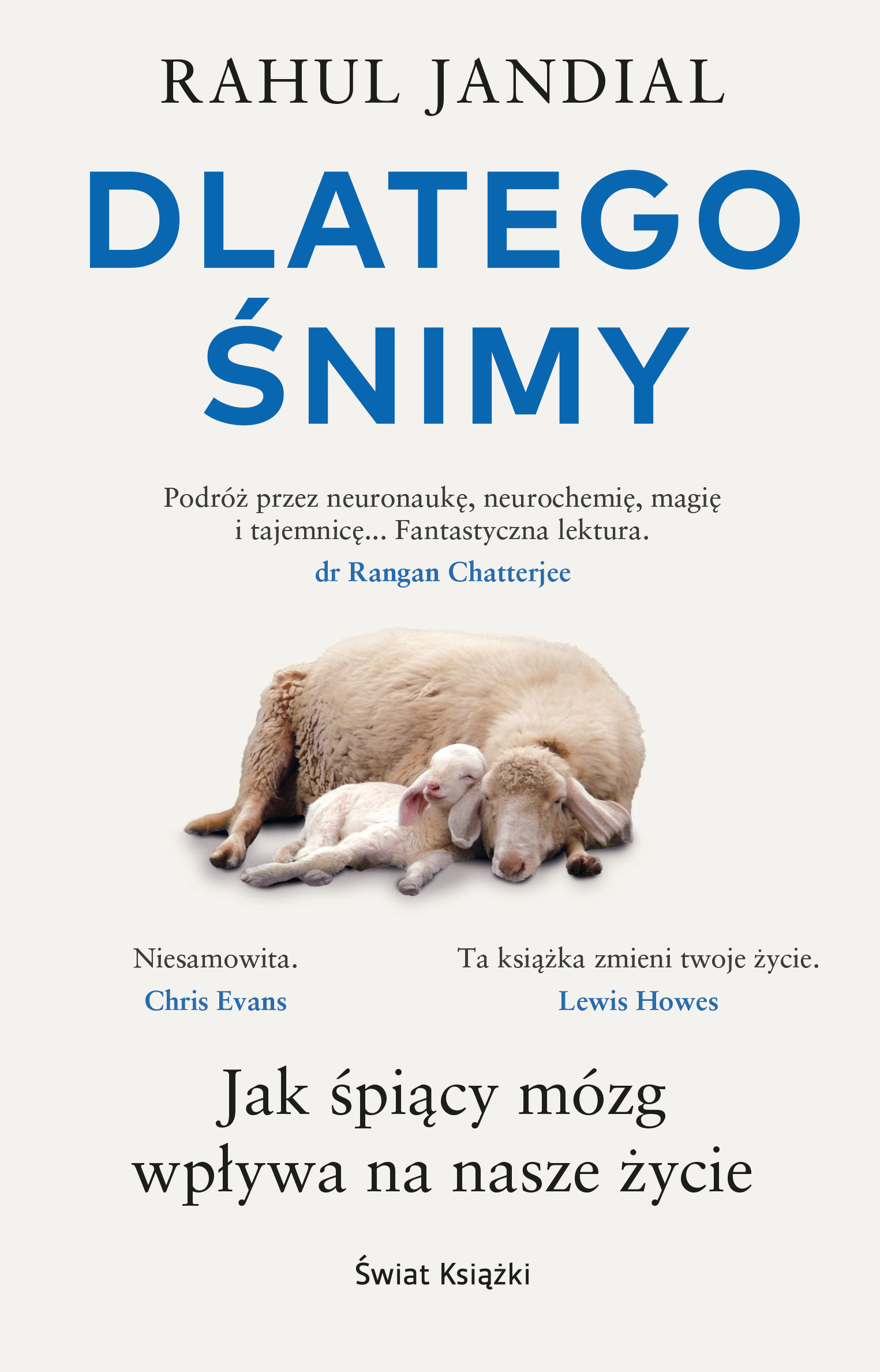 Dlatego śnimy. Jak śpiący mózg wpływa na nasze życie — okładka e-booka