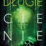 Tytuł: Długie cienie
Autor: Kasia Magiera
Wydawnictwo: Melanż
Formaty: EPUB, MOBI