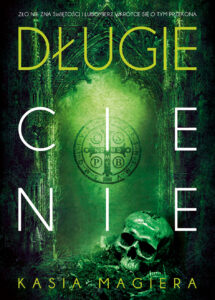 Tytuł: Długie cienie
Autor: Kasia Magiera
Wydawnictwo: Melanż
Formaty: EPUB, MOBI