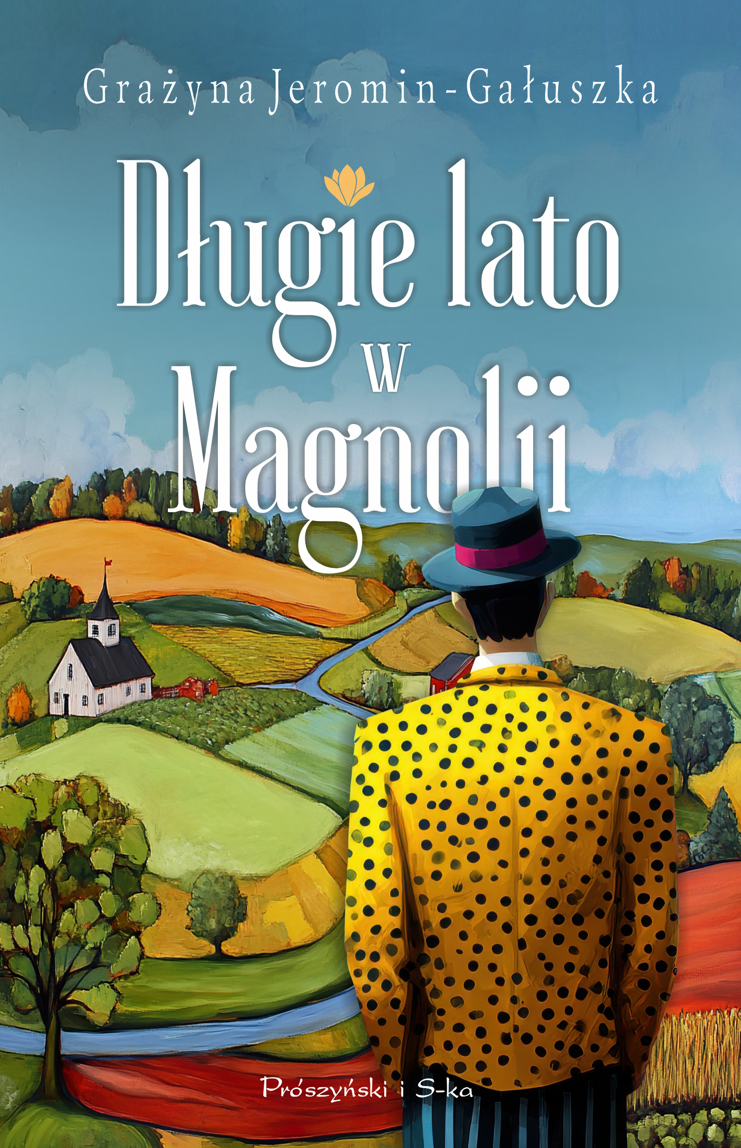 Tytuł: Długie lato w Magnolii
Autor: Grażyna Jeromin-Gałuszka
Wydawnictwo: Prószyński Media
Formaty: EPUB, MOBI