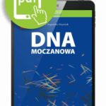 Tytuł: Dna moczanowa
Autor: Bożena Targońska-Stępniak
Wydawnictwo: Medical Education
Formaty: PDF