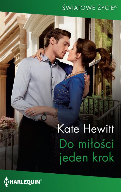 Tytuł: Do miłości jeden krok
Autor: Kate Hewitt
Wydawnictwo: Harlequin
Formaty: MOBI, EPUB