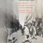Tytuł: Do moich ewentualnych czytelników. Wspomnienia z czasu wojny
Autor: Agnieszka Haska, Symcha Binem Motyl
Wydawnictwo: Centrum Badań nad Zagładą Żydów
Formaty: EPUB, MOBI