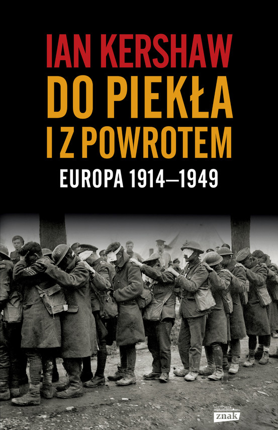 Do piekła i z powrotem: Europa 1914–1949 — okładka e-booka