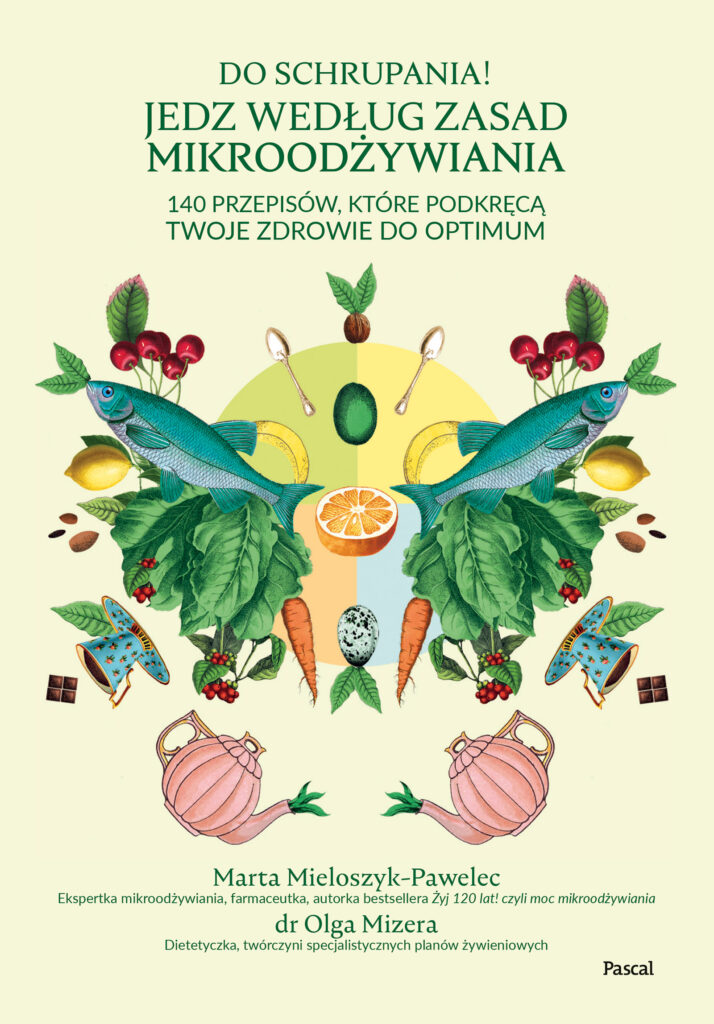 Do schrupania! Jedz według zasad mikroodżywiania — okładka