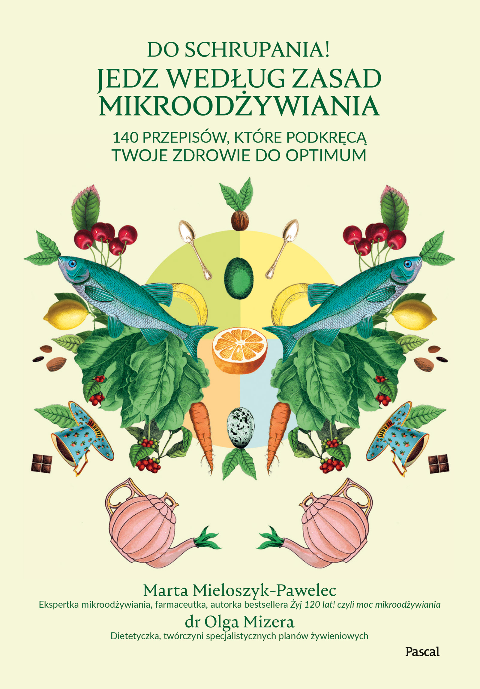 Do schrupania! Jedz według zasad mikroodżywiania — okładka e-booka