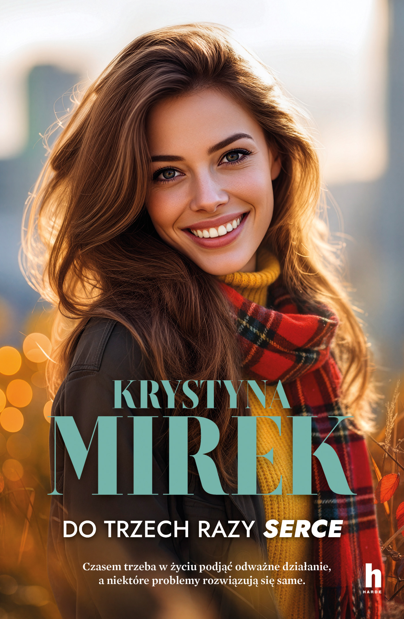 Tytuł: Do trzech razy serce
Autor: Krystyna Mirek
Wydawnictwo: Harde Wydawnictwo
Formaty: EPUB, MOBI