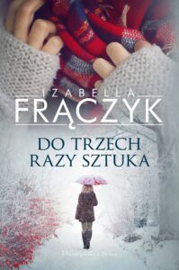 Do trzech razy sztuka — okładka e-booka