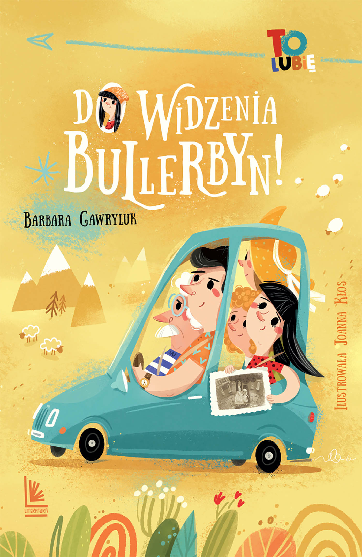 Tytuł: Do widzenia, Bullerbyn!
Autor: Barbara Gawryluk
Wydawnictwo: Literatura
Formaty: EPUB, MOBI