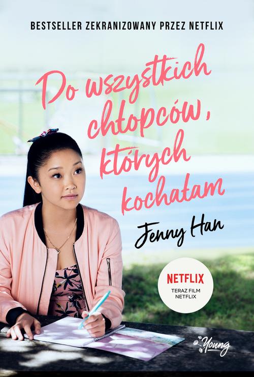 Tytuł: Do wszystkich chłopców, których kochałam. Chłopcy. Tom 1
Autor: Jenny Han
Wydawnictwo: Young
Formaty: EPUB, MOBI