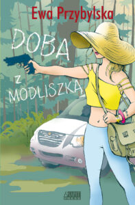 Tytuł: Doba z modliszką
Autor: Ewa Przybylska
Wydawnictwo: Akapit Press
Formaty: EPUB, MOBI