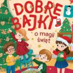 Dobre bajki o magii świąt — okładka e-booka