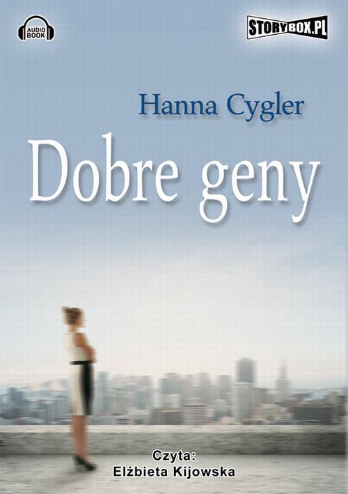 Tytuł: Dobre geny
Autor: Hanna Cygler
Wydawnictwo: Storybox
Formaty: MP3