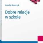 Dobre relacje w szkole — okładka e-booka