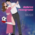 Tytuł: Dobrze rozegrane
Autor: Anna Ryś
Wydawnictwo: Rysiopis Anna Ryś
Formaty: PDF, EPUB, MOBI