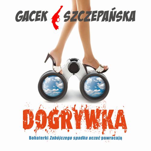 Tytuł: Dogrywka
Autor: Katarzyna Gacek, Agnieszka Szczepańska
Wydawnictwo: Estymator
Formaty: MP3