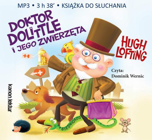 Tytuł: Doktor Dolittle i jego zwierzęta
Autor: Hugh Lofting
Wydawnictwo: Siedmioróg
Formaty: MP3
