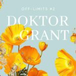 Tytuł: Doktor Grant. Off-Limits
Autor: Catharina Maura
Wydawnictwo: Papierowe Serca
Formaty: EPUB, MOBI