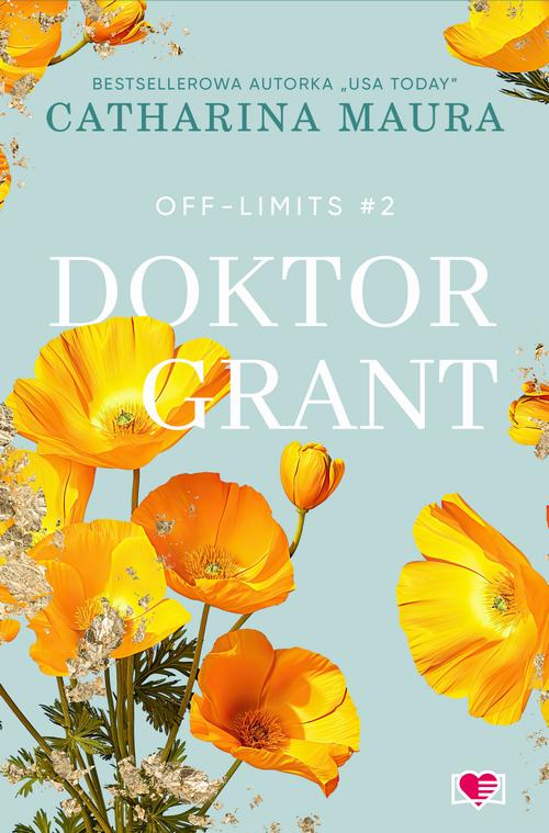 Tytuł: Doktor Grant. Off-Limits
Autor: Catharina Maura
Wydawnictwo: Papierowe Serca
Formaty: EPUB, MOBI