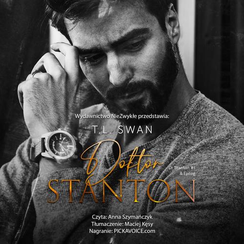 Tytuł: Doktor Stanton
Autor: T. L. Swan
Wydawnictwo: NieZwykłe Zagraniczne
Formaty: MP3