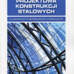 Tytuł: Dokumentacja projektowa konstrukcji stalowych
Autor: Elżbieta Urbańska-Galewska, Dariusz Kowalski
Wydawnictwo: Wydawnictwo Naukowe PWN
Formaty: EPUB, MOBI