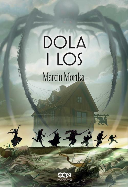 Tytuł: Dola i Los
Autor: Marcin Mortka
Wydawnictwo: SQN
Formaty: MOBI, EPUB