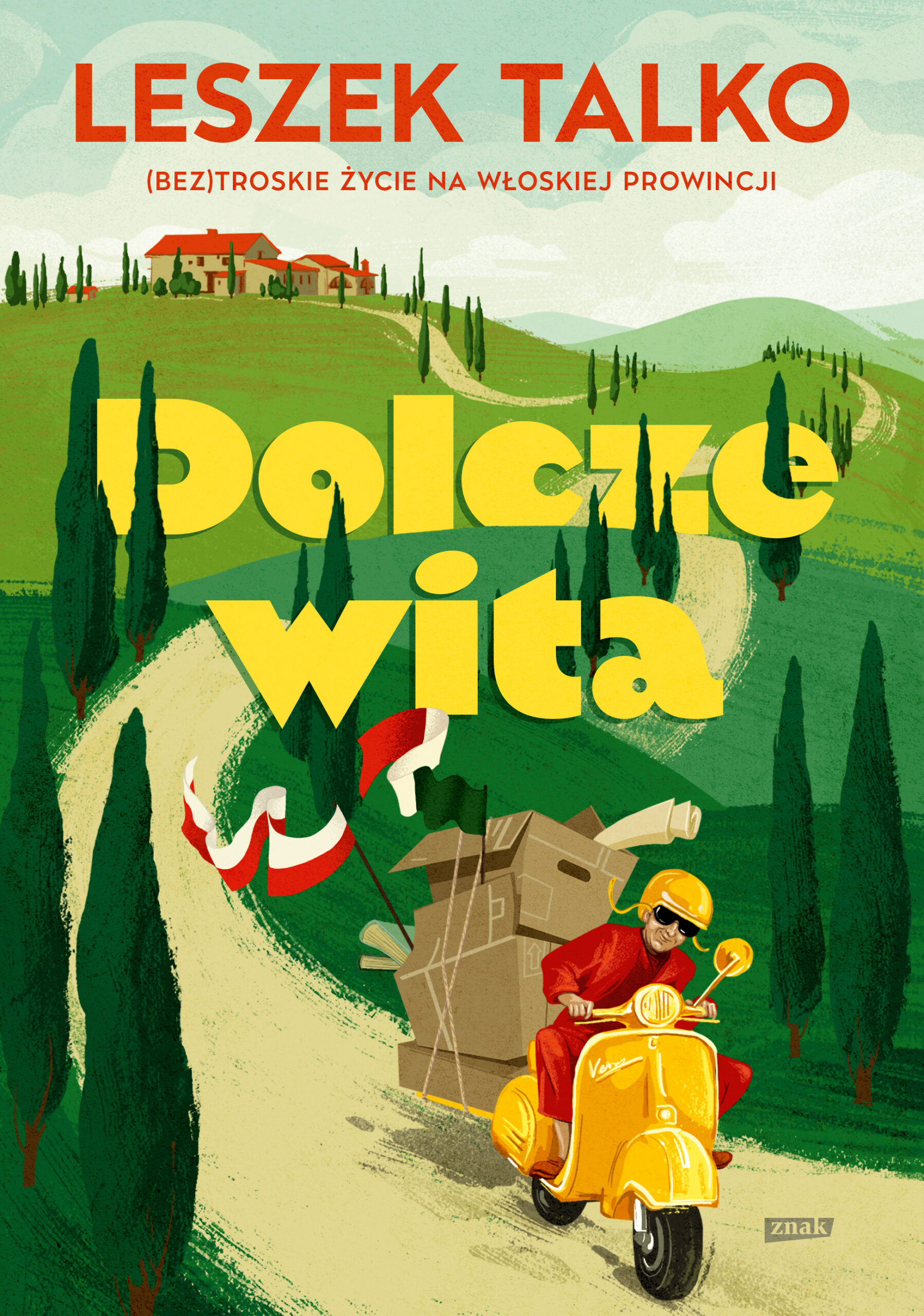 Tytuł: Dolcze wita
Autor: Leszek Talko
Wydawnictwo: ZNAK
Formaty: EPUB, MOBI