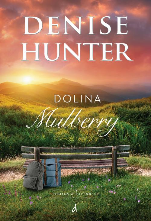 Tytuł: Dolina Mulberry
Autor: Denise Hunter
Wydawnictwo: Dreams
Formaty: MOBI, EPUB
