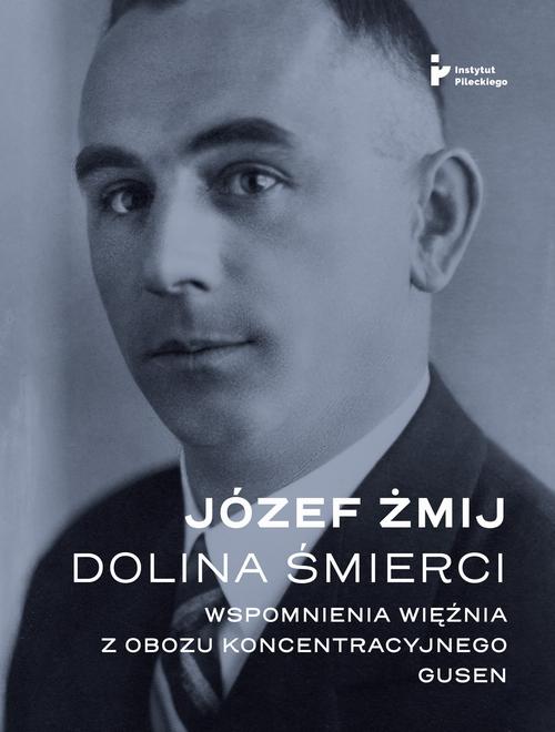 Dolina Śmierci. Wspomnienia więźnia z obozu koncentracyjnego Gusen — okładka e-booka