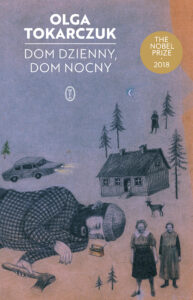 Tytuł: Dom dzienny, dom nocny
Autor: Olga Tokarczuk
Wydawnictwo: Wydawnictwo Literackie
Formaty: EPUB, MOBI