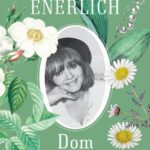 Tytuł: Dom na Wygonie
Autor: Katarzyna Enerlich
Wydawnictwo: MG
Formaty: EPUB, MOBI