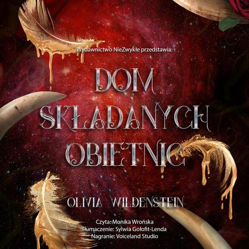 Tytuł: Dom składanych obietnic
Autor: Olivia Wildenstein
Wydawnictwo: Nowe Strony
Formaty: MP3